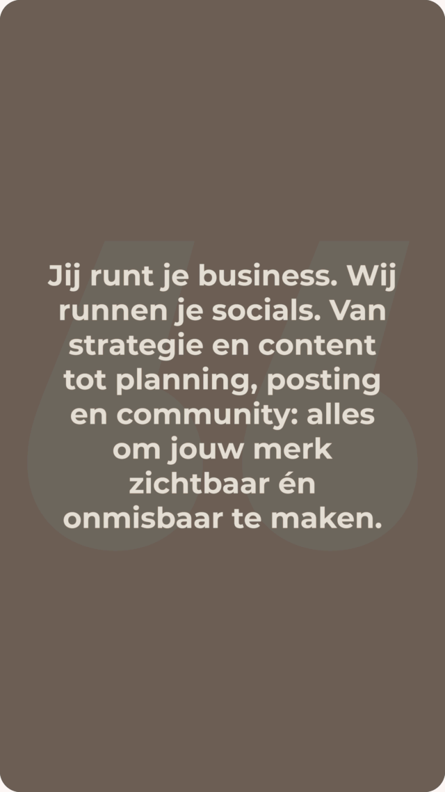 Jij runt je business. Wij runnen je socials. Van strategie en content tot planning, posting en community: alles om jouw merk zichtbaar en onmisbaar te maken.